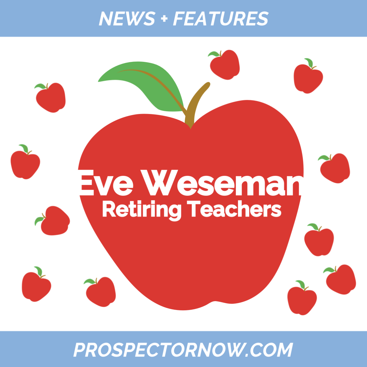 Eve Weseman: Prospect's 2024-25 Retirees